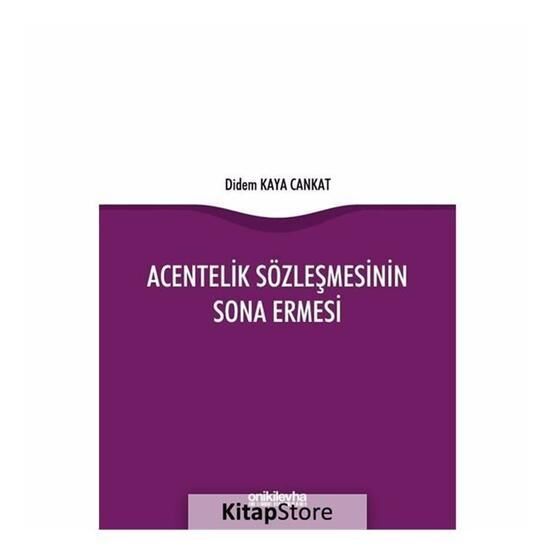 Acentelik Sözleşmesinin Sona Ermesi - Didem Kaya Cankat