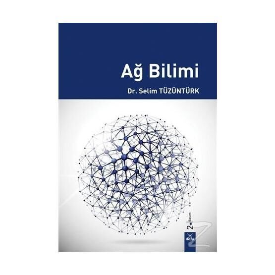 AĞ BILIMI - SELIM TÜZÜNTÜRK