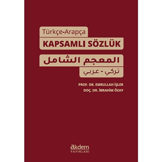 Akdem Yayınları - Yabancı Dil Kitaplar Türkçe-Arapça Kapsamlı Sözlük -Emrullah Işler Yabancı Dil Sözlükleri Fiyatı