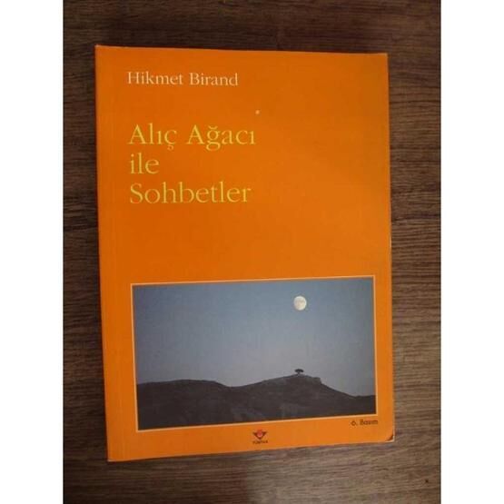 Alıç Ağacı ile Sohbetler - Hikmet Birand