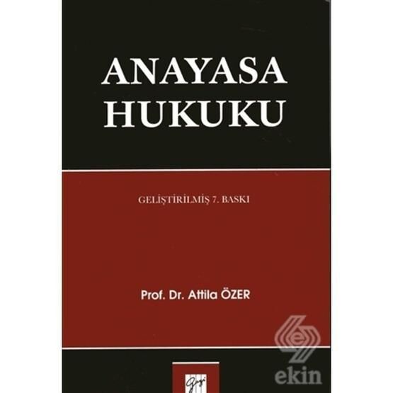 Anayasa Hukuku - Attila Özer