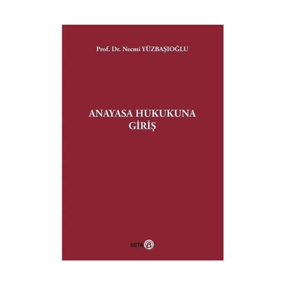 Anayasa Hukukuna Giriş - Necmi Yüzbaşıoğlu