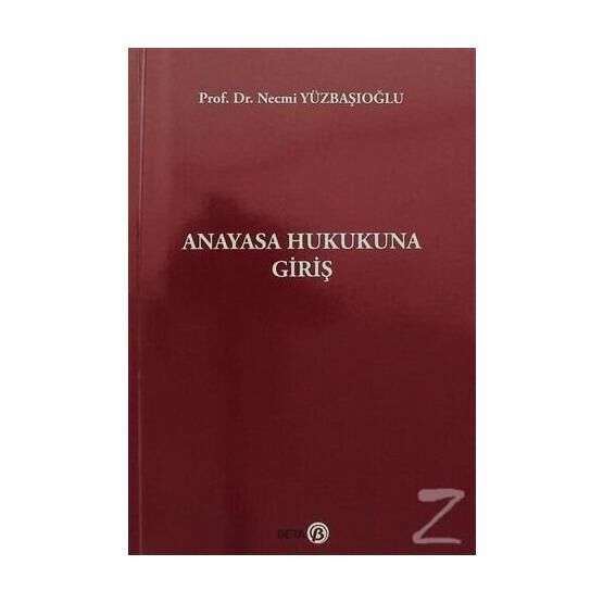 Anayasa Hukukuna Giriş - Necmi Yüzbaşıoğlu