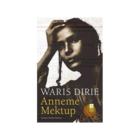 Anneme Mektup-Waris Dirie Mektup - Anı - Günlük - Anlatı Fiyatı