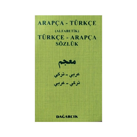 Arapça - Türkçe (Alfabetik) Türkçe - Arapça Sözlük-Kolektif Yabancı Dil Sözlükleri Fiyatı