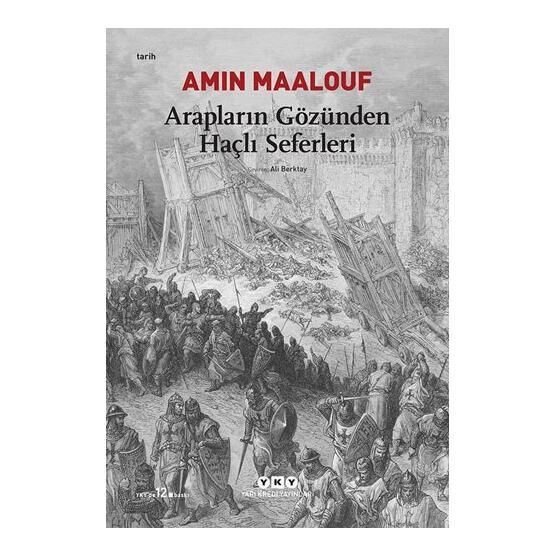 ARAPLARIN GÖZÜNDEN HAÇLI SEFERLERI - AMIN MAALOUF