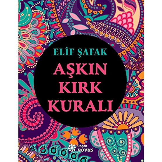 Aşkın Kırk Kuralı - Elif Şafak Derleme Kitapları Fiyatı
