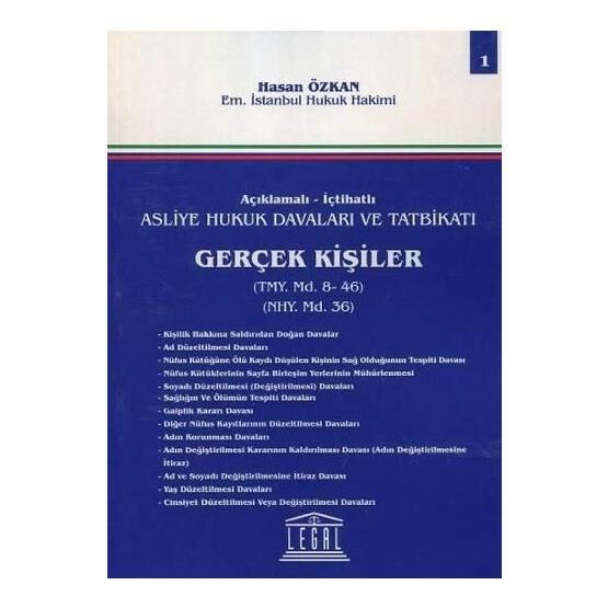 Asliye Hukuk Davaları ve Tatbikatı - Gerçek Kişiler 1 - Hasan Özkan