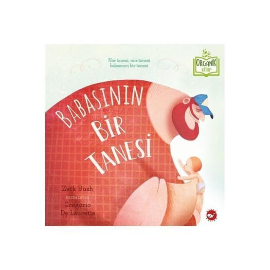 Babasının Bir Tanesi - Zack Bush