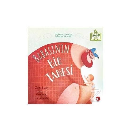 Babasının Bir Tanesi - Zack Bush