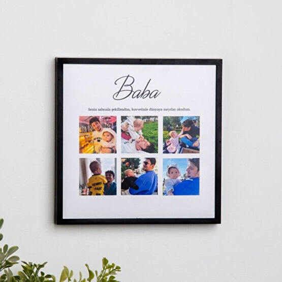 Babaya 6 Fotoğraflı 20x20 Yapışan Çerçeve