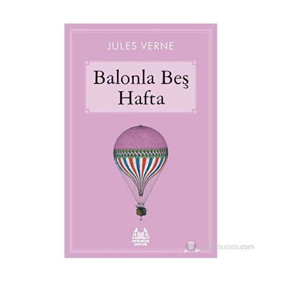 Balonla Beş Hafta - Jules Verne Çocuk Klasikleri Fiyatı