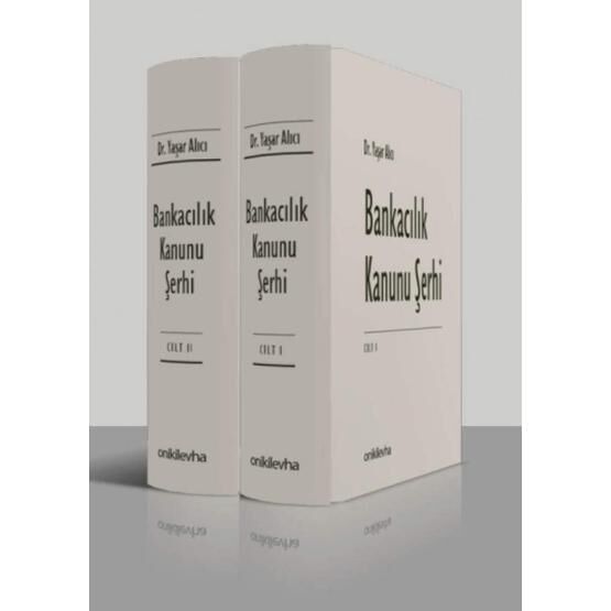 Bankacılık Kanunu Şerhi-2 Kitap Takım / Yaşar Alıcı