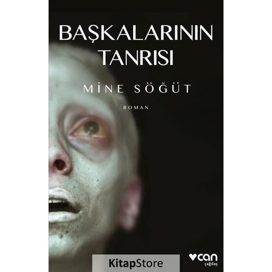 Başkalarının Tanrısı - Mine Söğüt