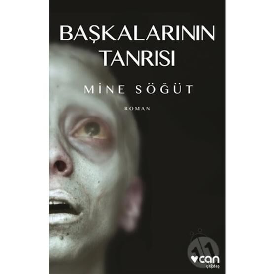 Başkalarının Tanrısı - Mine Söğüt