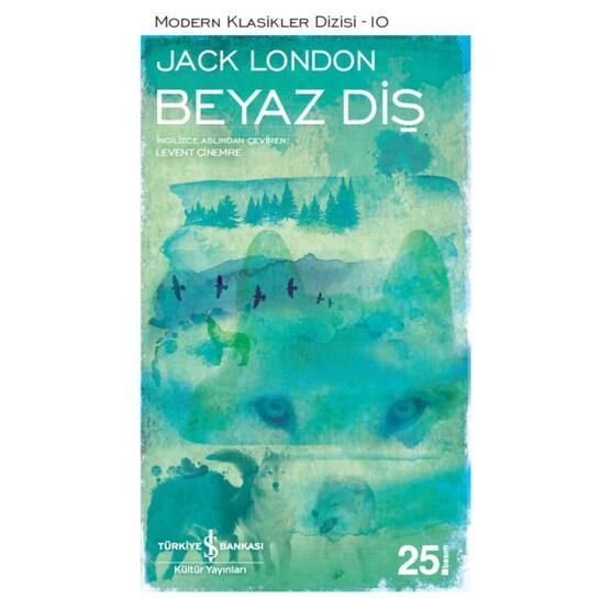 Beyaz Diş - Jack London