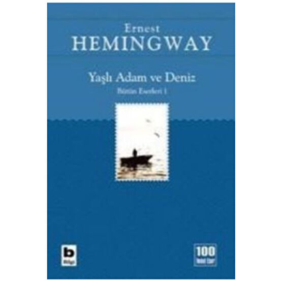 Bilgi Yayınevi Yaşlı Adam Ve Deniz - Ernest Hemingway