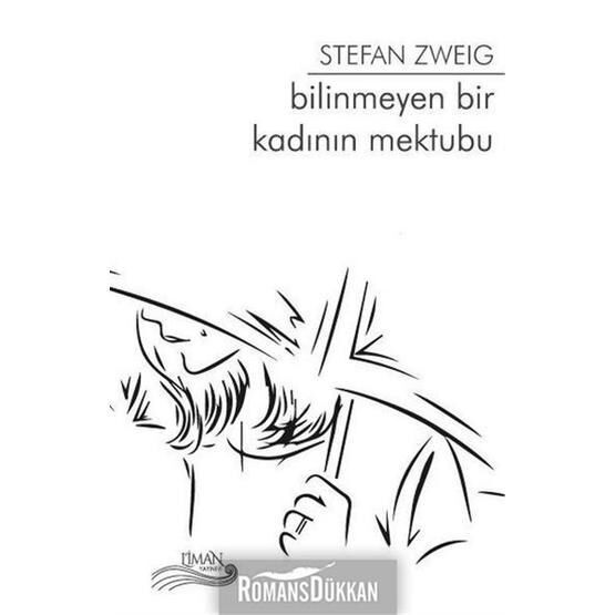 BILINMEYEN BIR KADININ MEKTUBU - STEFAN ZWEIG