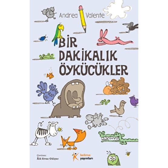 Bir Dakikalık Öykücükler Okul Öncesi Eğitici & Öğretici Kitaplar Fiyatı