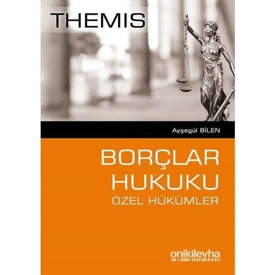 Borçlar Hukuku Özel Hükümler - Ayşegül Biln