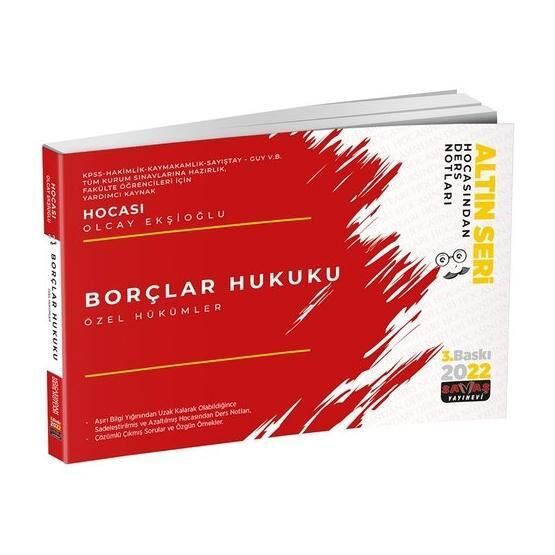 Borçlar Hukuku Özel Hükümler Hocasından Ders Notları 2022 Savaş Yayınevi
