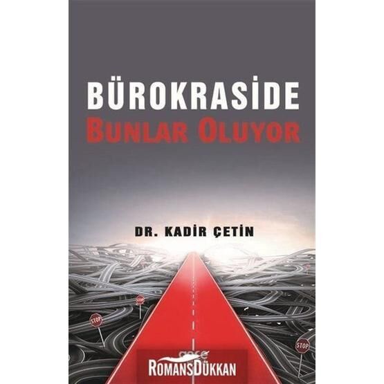 Bürokraside Bunlar Oluyor - Dr. Kadir Çetin