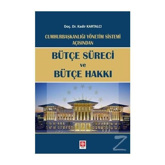 Bütçe Süreci Ve Bütçe Hakkı - Kadir Kartalcı