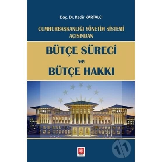 Bütçe Süreci Ve Bütçe Hakkı - Kadir Kartalcı