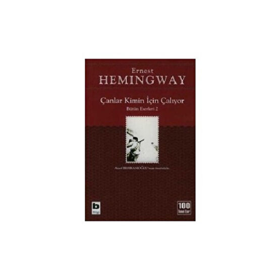 Çanlar Kimin İçin Çalıyor - Ernest Hemingway Amerikan Klasikleri Fiyatı
