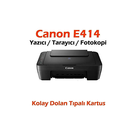 Canon Dolan Kartuşlu E414 Yazıcı / Tarayıcı / Fotokopi Yazıcılar Fiyatı