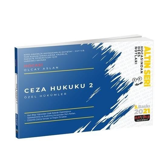 Ceza Hukuku 2 Özel Hükümler Hocasından Ders Notları 2021 Savaş Yayınevi