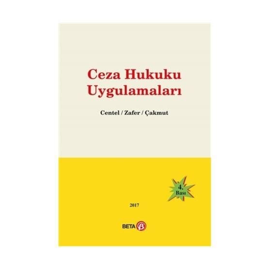 Ceza Hukuku Uygulamaları / Hamide Zafer