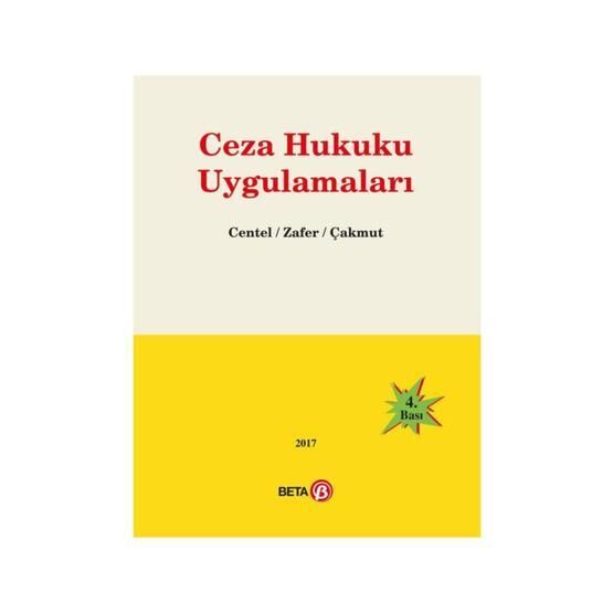 Ceza Hukuku Uygulamaları / Hamide Zafer