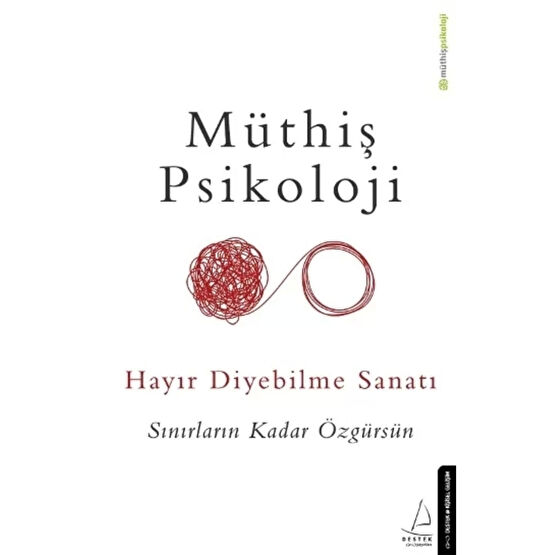 Destek Yayınları Hayır Diyebilme Sanatı Müthiş Psikoloji Kişisel Gelişim Kitapları Fiyatı