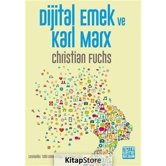 Dijital Emek Ve Karl Marx - Christian Fuchs