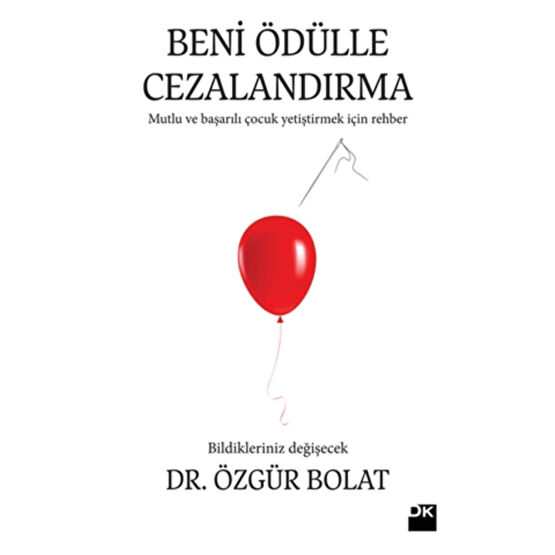 Doğan Kitap Beni Ödülle Cezalandırma