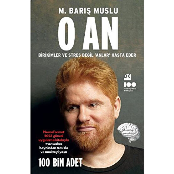 Doğan Kitap O An / M. Barış Muslu / / 9786256417519 Kişisel Gelişim Kitapları Fiyatı
