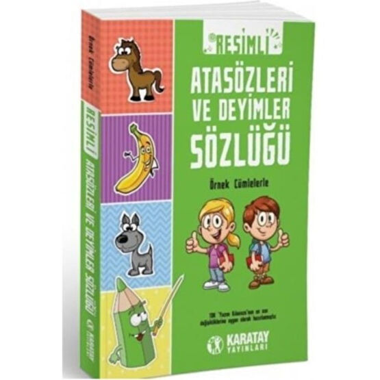 Easyso 4e Karatay Resimli Atasözleri ve Deyimler Sözlüğü Yabancı Dil Başvuru ve Kaynak Sözlükleri Fiyatı