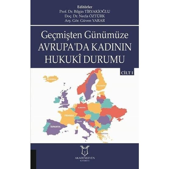 Geçmişten Günümüze Avrupa'da Kadının Hukuki Durumu - Kolektif