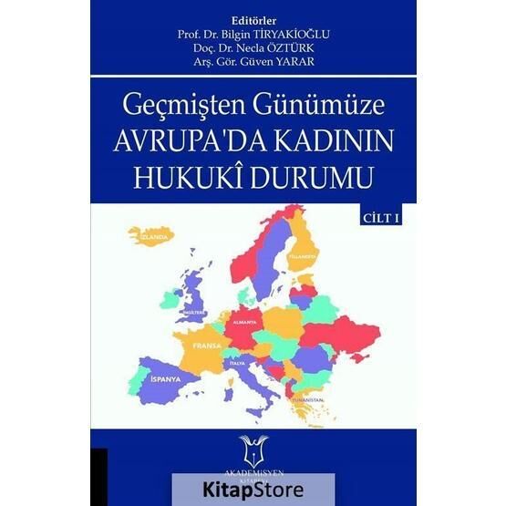 Geçmişten Günümüze Avrupa'da Kadının Hukuki Durumu - Kolektif
