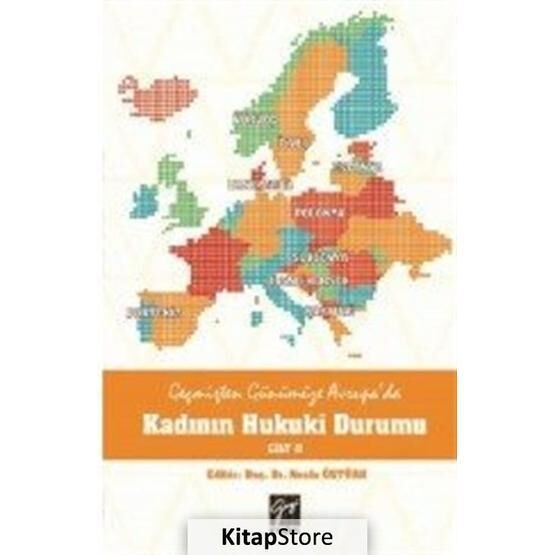 Geçmişten Günümüze Avrupa'da Kadının Hukuki Durumu - Kolektif