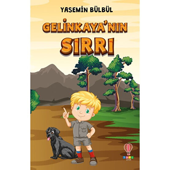 Gelinkaya’nın Sırrı - Yasemin Bülbül Çocuk Roman Fiyatı