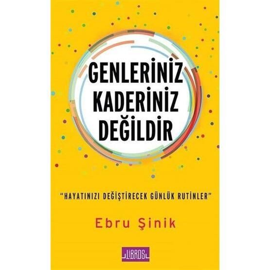 Genleriniz Kaderiniz Değildir - Ebru Şinik Genel Konular Fiyatı