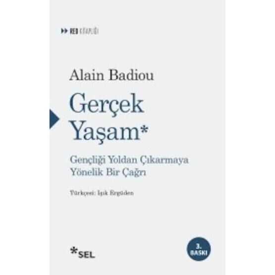 Gerçek Yaşam - Alain Badiou