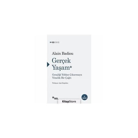 Gerçek Yaşam - Alain Badiou