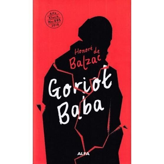 Goriot Baba - Honore de Balzac