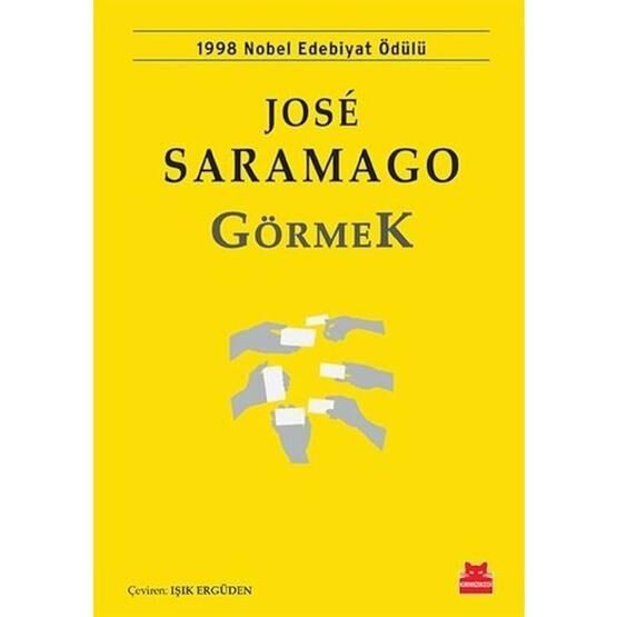 GÖRMEK - JOSÉ SARAMAGO