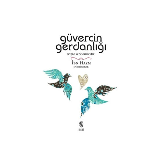 Güvercin Gerdanlığı - İbn Hazm İnceleme Kitapları Fiyatı
