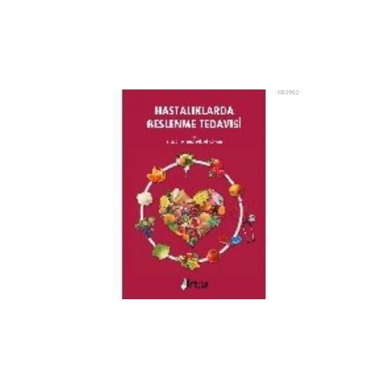 HASTALIKLARDA BESLENME TEDAVISI - M. EMEL ALPHAN