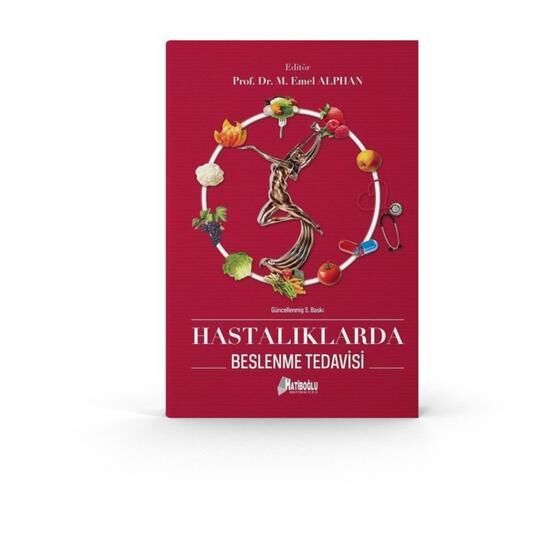 HASTALIKLARDA BESLENME TEDAVISI - M. EMEL ALPHAN